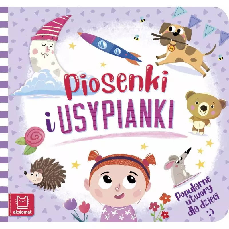 PIOSENKI I USYPIANKI POPULARNE UTWORY DLA DZIECI - Aksjomat