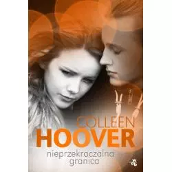 NIEPRZEKRACZALNA GRANICA Colleen Hoover - WAB