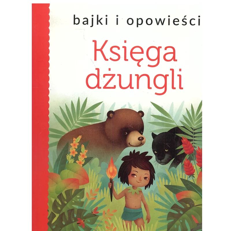 BAJKI I OPOWIEŚCI KSIĘGA DŻUNGLI - Olesiejuk