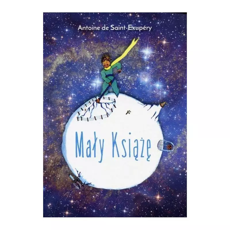 MAŁY KSIĄŻĘ Antoine De Saint-Exupery - Olesiejuk