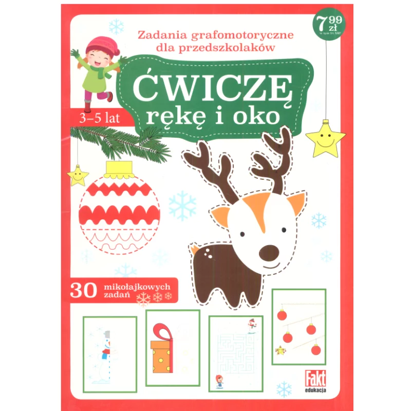 ĆWICZĘ RĘKĘ I OKO 30 MIKOŁAJKOWYCH ZADAŃ 3-5 LAT - Ringier Axel Springer Polska