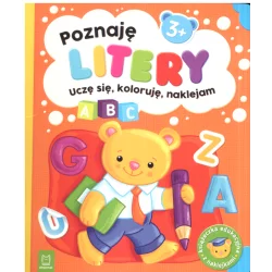 POZNAJĘ LITERY UCZĘ SIĘ KOLORUJĘ NAKLEJAM Sylwia Kajdana 3+ - Aksjomat