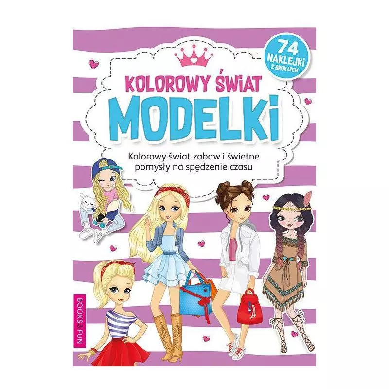 MODELKI KOLOROWY ŚWIAT - Books & Fun