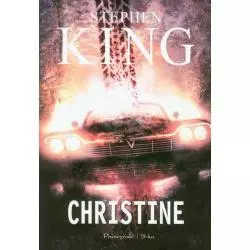 CHRISTINE Stephen King - Prószyński