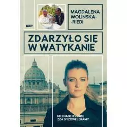 ZDARZYŁO SIĘ W WATYKANIE Magdalena Wolińska-Riedi - Znak