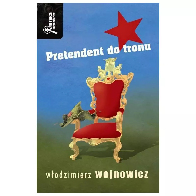 PRETENDENT DO TRONU Włodzimierz Wojnowicz - Buchmann