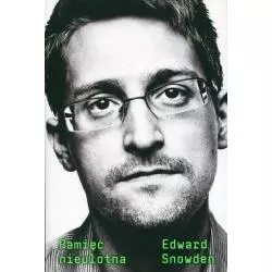 PAMIĘĆ NIEULOTNA Edward Snowden - Insignis