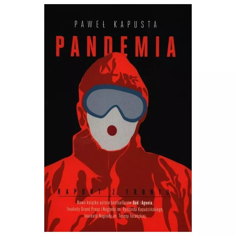 PANDEMIA RAPORT Z FRONTU Paweł Kapusta - Insignis