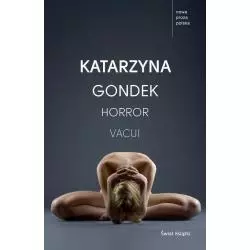 HORROR VACUI Katarzyna Gondek - Świat Książki