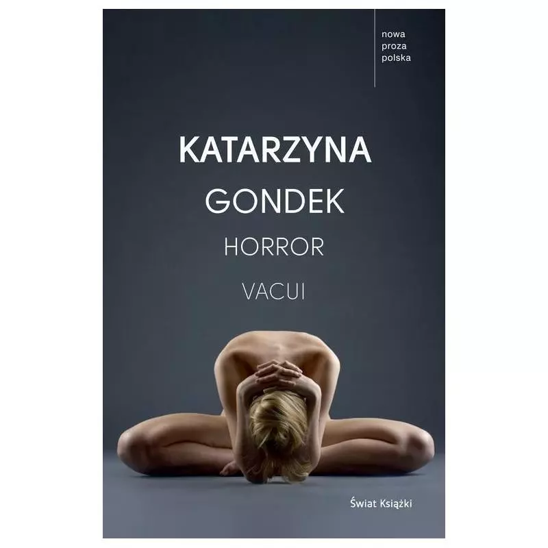 HORROR VACUI Katarzyna Gondek - Świat Książki
