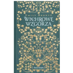 WICHROWE WZGÓRZA Emily Bronte - Świat Książki