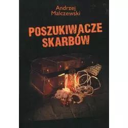 POSZUKIWACZE SKARBÓW Andrzej Malczewski - Rozpisani.pl