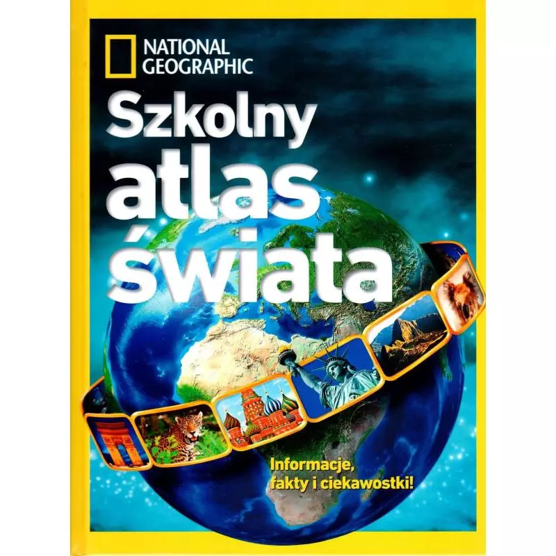 NATIONAL GEOGRAPHIC SZKOLNY ATLAS ŚWIATA - Olesiejuk