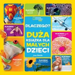 DLACZEGO? DUŻA KSIĄŻKA DLA MAŁYCH DZIECI 6+ - Olesiejuk