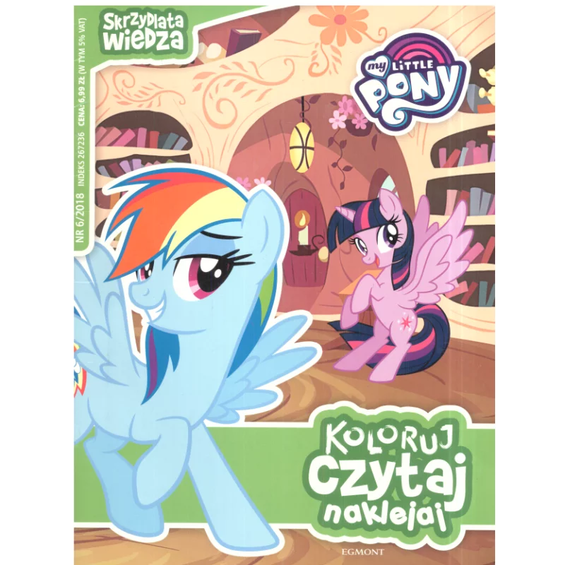 MY LITTLE PONY SKRZYDLATA WIEDZA KOLORUJ, CZYTAJ, NAKLEJAJ - Egmont