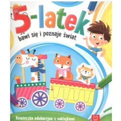5-LATEK BAWI SIĘ I POZNAJE ŚWIAT - Aksjomat