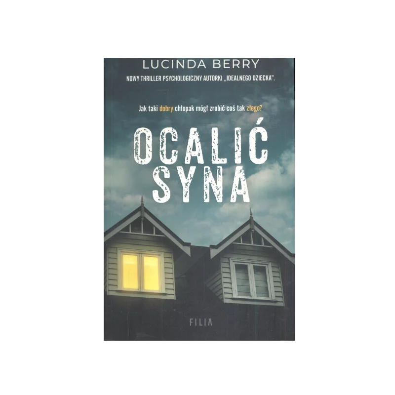 OCALIĆ SYNA Lucinda Berry - Filia OCALIĆ SYNA Lucinda Berry - Filia