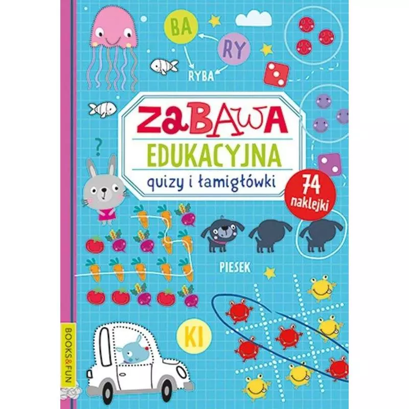 ZABAWA EDUKACYJNA QUIZY I ŁAMIGŁÓWKI 3+ - Books & Fun