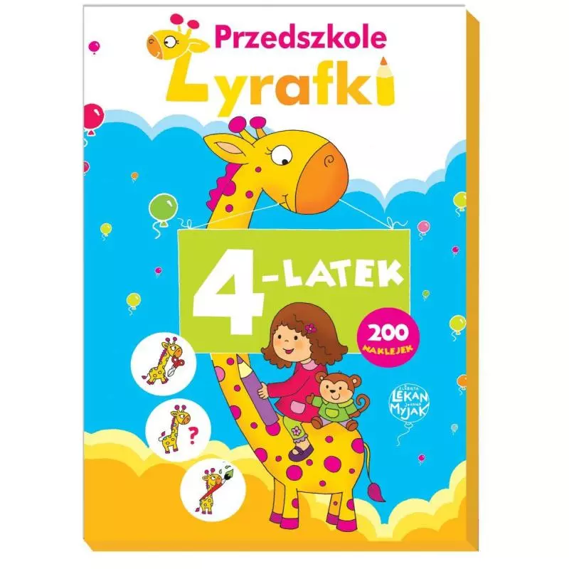 PRZEDSZKOLE ŻYRAFKI. 4-LATEK + 200 NAKLEJEK - Olesiejuk