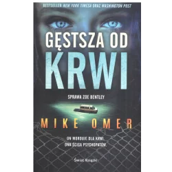 GĘSTSZA OD KRWI - Świat Książki
