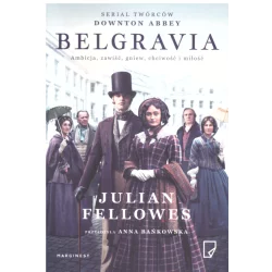 BELGRAVIA Julian Fellowes - Marginesy