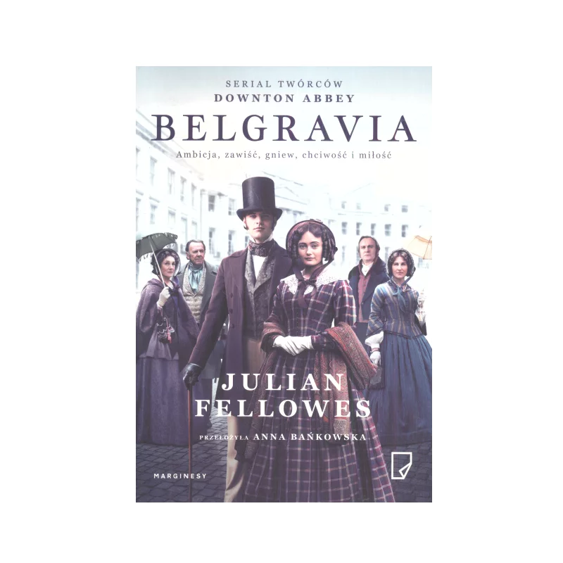 BELGRAVIA Julian Fellowes - Marginesy