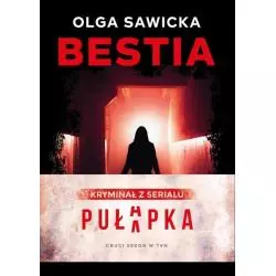 BESTIA Olga Sawicka - Burda Książki