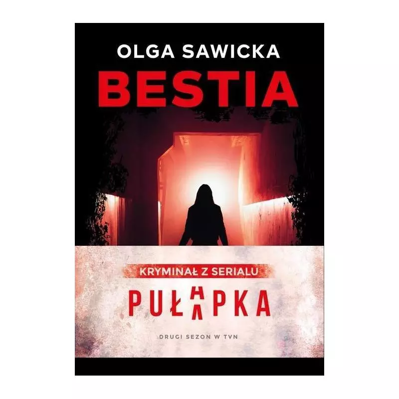 BESTIA Olga Sawicka - Burda Książki