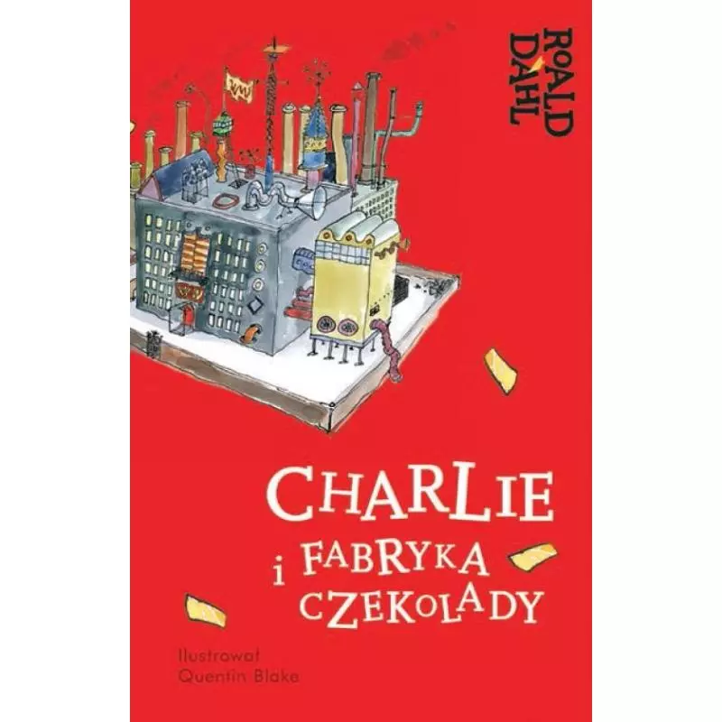 CHARLIE I FABRYKA CZEKOLADY Roald Dahl - Znak Emotikon