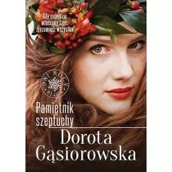 PAMIĘTNIK SZEPTUCHY Dorota Gąsiorowska - Znak