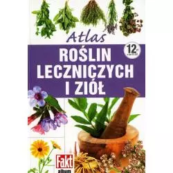 ATLAS ROŚLIN LECZNICZYCH I ZIÓŁ - Ringier Axel Springer