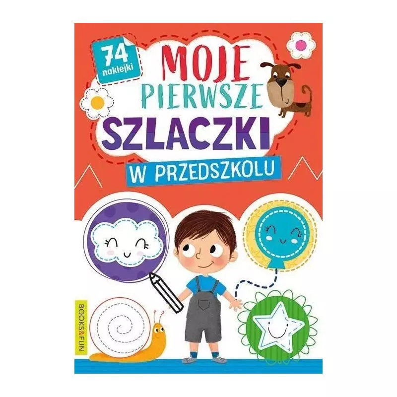 MOJE PIERWSZE SZLACZKI W PRZEDSZKOLU 74 NAKLEJKI - Books & Fun