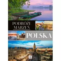 PODRÓŻE MARZEŃ POLSKA - Dragon