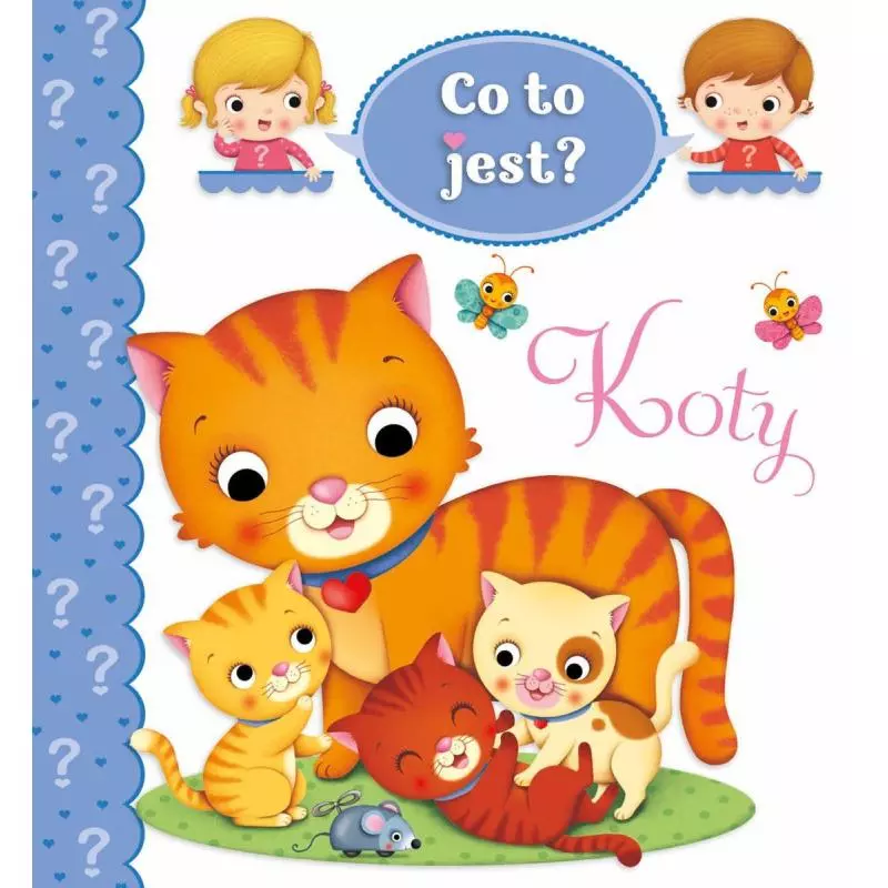 CO TO JEST ? KOTY 1+ Federica Lossa, Emilie Beaumont, Nathalie Belineau - Olesiejuk