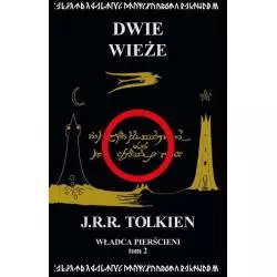 WŁADCA PIERŚCIENI 2 DWIE WIEŻE J.R.R. Tolkien - Zysk i S-ka