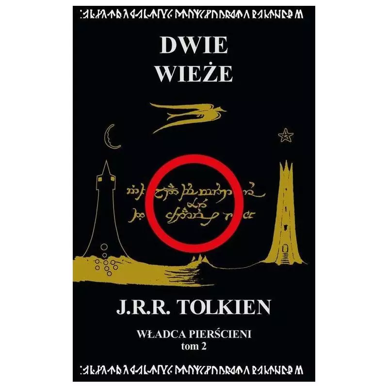 WŁADCA PIERŚCIENI 2 DWIE WIEŻE J.R.R. Tolkien - Zysk i S-ka