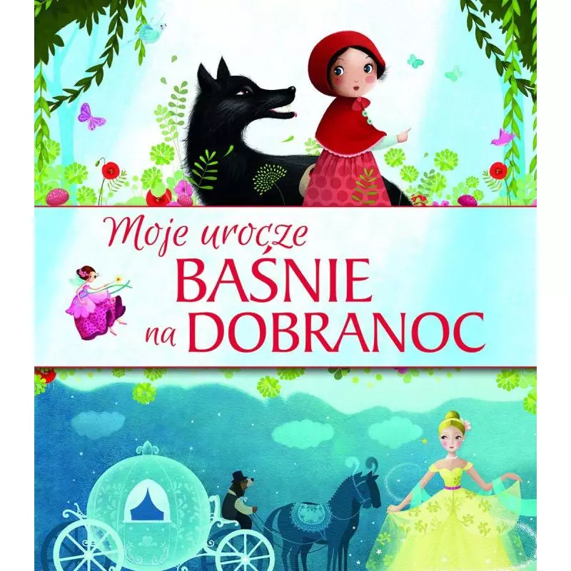 MOJE UROCZE BAŚNIE NA DOBRANOC - Olesiejuk