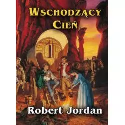 WSCHODZĄCY CIEŃ Jordan Robert - Zysk i S-ka