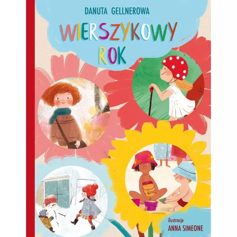 WIERSZYKOWY ROK Danuta Gellnerowa - Olesiejuk