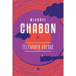 TELEGRAPH AVENUE Michael Chabon - WAB