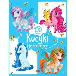 KUCYKI I JEDNOROŻCE PONAD 100 NAKLEJEK - Dragon