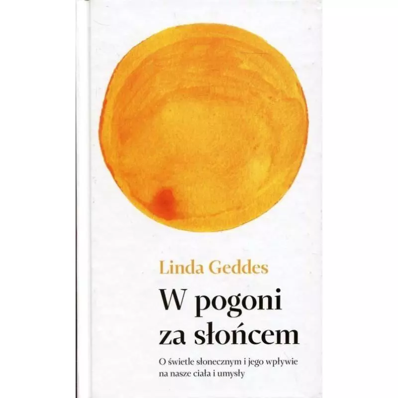 W POGONI ZA SŁOŃCEM Linda Geddes - Insignis