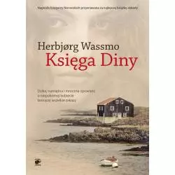 KSIĘGA DINY TRYLOGIA DINY 1 Herbjorg Wassmo - Smak Słowa