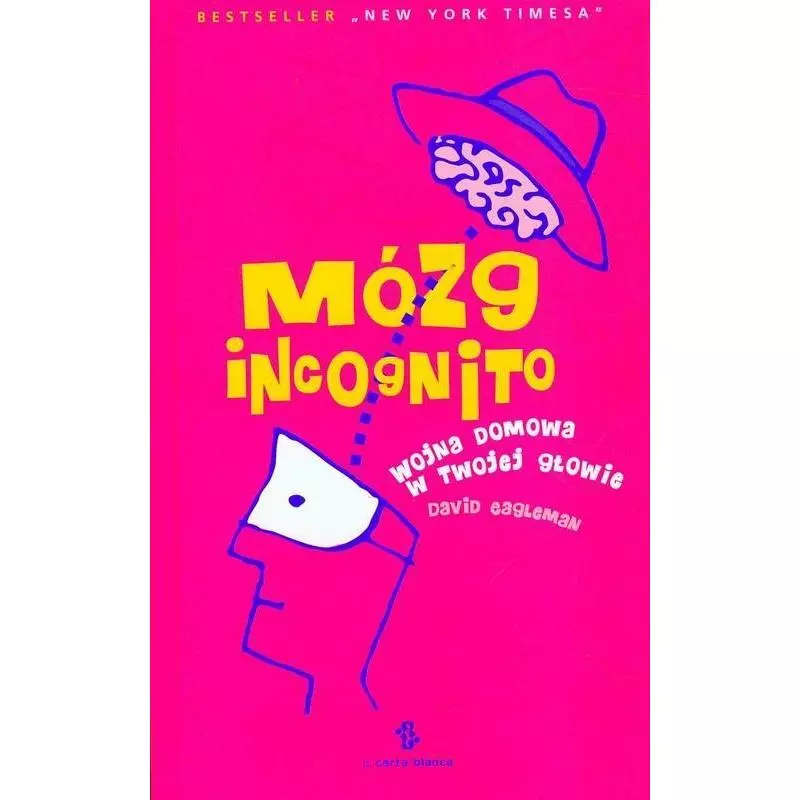 MÓZG INCOGNITO David Eagleman - Carta Blanca