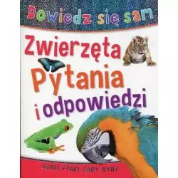 PYTANIA I ODPOWIEDZI ZWIERZĘTA DOWIEDZ SIĘ SAM - Olesiejuk