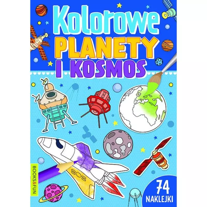KOLOROWE PLANETY I KOSMOS - Books & Fun