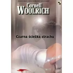 CZARNA SCIEŻKA STRACHU Cornell Woolrich - C&T
