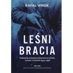 LEŚNI BRACIA Rafał Wnuk - Bellona