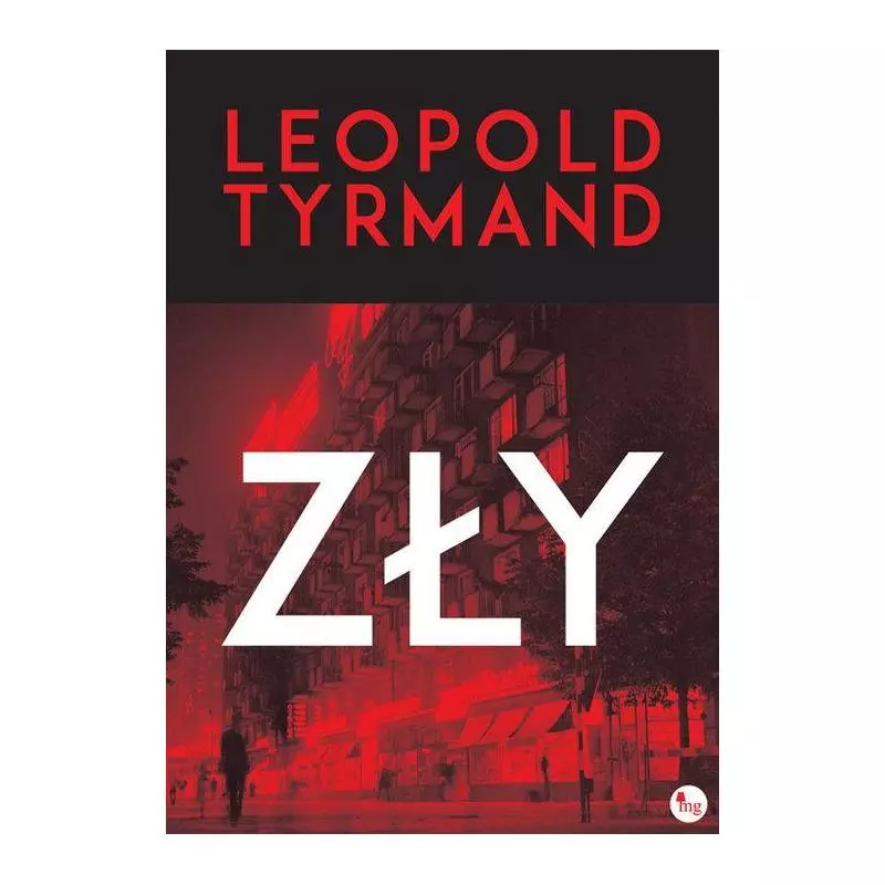 ZŁY Leopold Tyrmand - MG