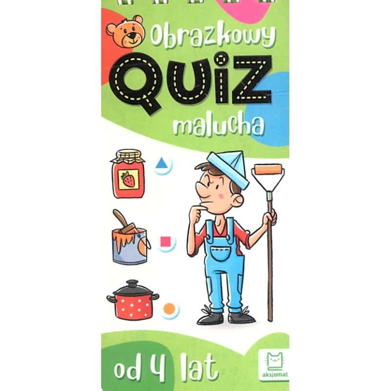 OBRAZKOWY QUIZ MALUCHA OD 4 LAT Agnieszka Bator - Aksjomat